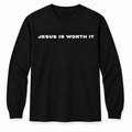 Jesus Is Worth It Black Long Sleeve Tee