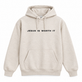 Jesus is worth it - Cream Hoodie