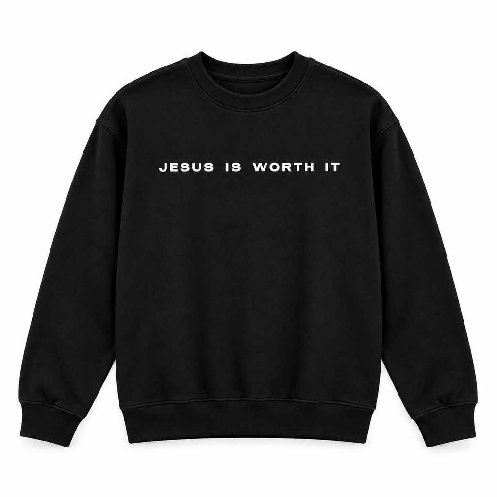 Jesus is worth it - Crew Neck Sweatshirt