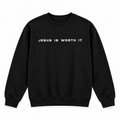 Jesus is worth it - Crew Neck Sweatshirt